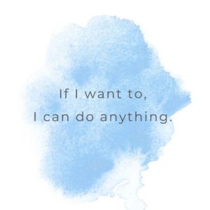 Daily affirmations for kids: I can do anything